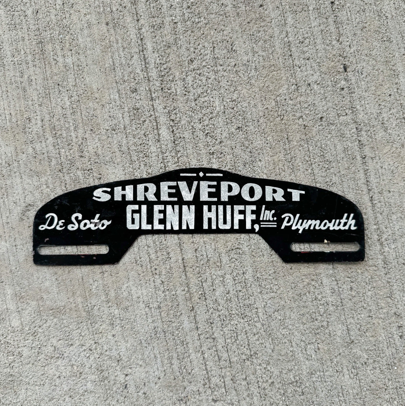 Photo of a 1950 Era Shreveport Louisiana License Plate Topper Auto Tag Garage Decor Vintage Glenn Huff DeSoto Plymouth with original patina