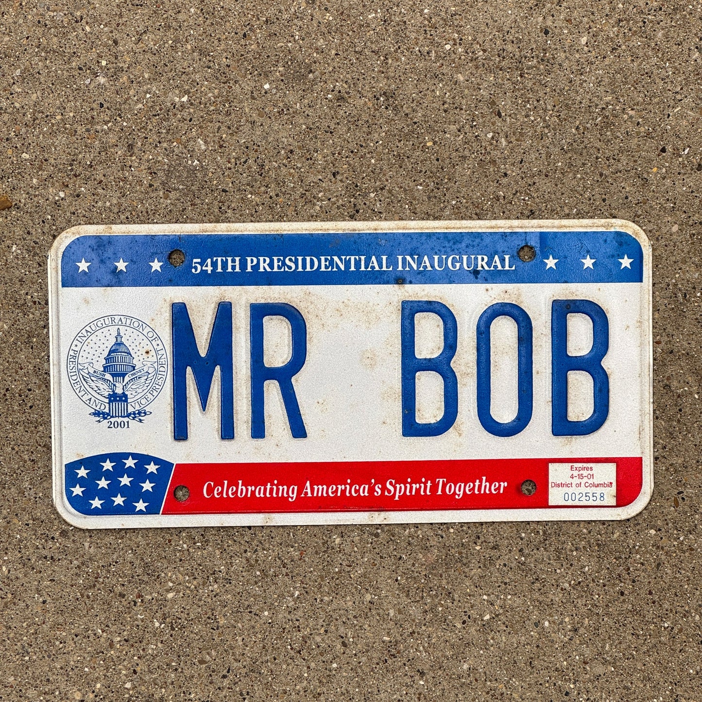 Photo of a 2001 Washington DC VANITY License Plate Auto Tag Garage Decor Vintage HW Bush Inaugural Inauguration MR BOB