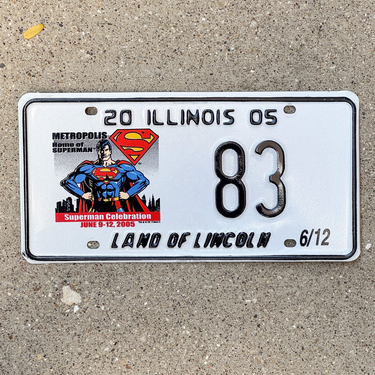 Photo of a 2005 Illinois Event License Plate Auto Tag 1 Garage Decor Metropolis Illinois Superman Comics 83 with original patina
