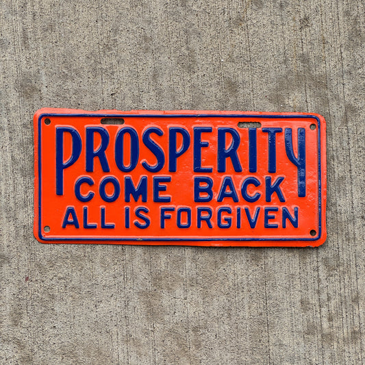 Photo of a 1919 1933 Repeal 18th Amendment For Prosperity All is Forgiven License Plate Topper Auto Tag Garage Decor Vintage Vintage Prohibition Bar Decor with original patina