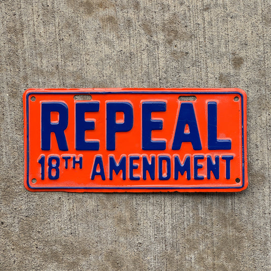 Photo of a 1919 1933 Repeal 18th Amendment Prohibition License Plate Topper Auto Tag Garage Decor Vintage Vintage Bar Decor with original patina