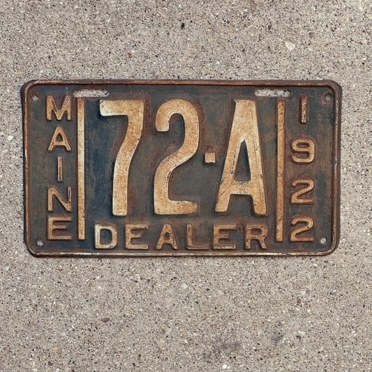 Photo of a 1922 Maine Dealer License Plate Auto Tag Garage Decor Vintage Low Number Two Digit 72 A with original patina