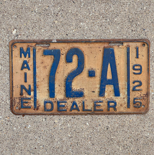 Photo of a 1925 Maine Dealer License Plate Auto Tag 1 Vintage Garage Low Number Two Digit 72 A with original patina