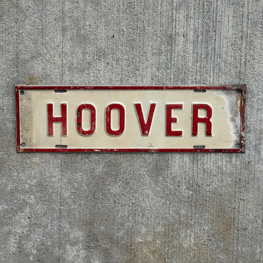 Photo of a 1929 1933 Hoover President License Plate Topper Auto Tag Garage Decor Vintage US Political Politics USA with original patina