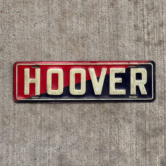 Photo of a 1929 1933 Hoover President License Plate Topper Auto Tag Garage Decor Vintage US Political Politics USA with original patina