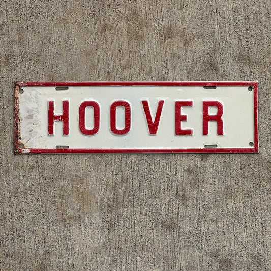Photo of a 1929 1933 Hoover President License Plate Topper Auto Tag Garage Decor Vintage US Political Politics USA with original patina