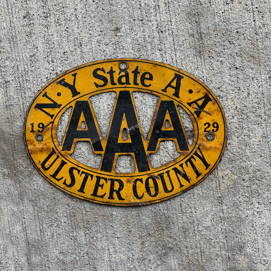 Photo of a 1929 Ulster County New York Badge Emblem License Plate Topper Auto Tag Garage Decor Vintage AAA with original patina