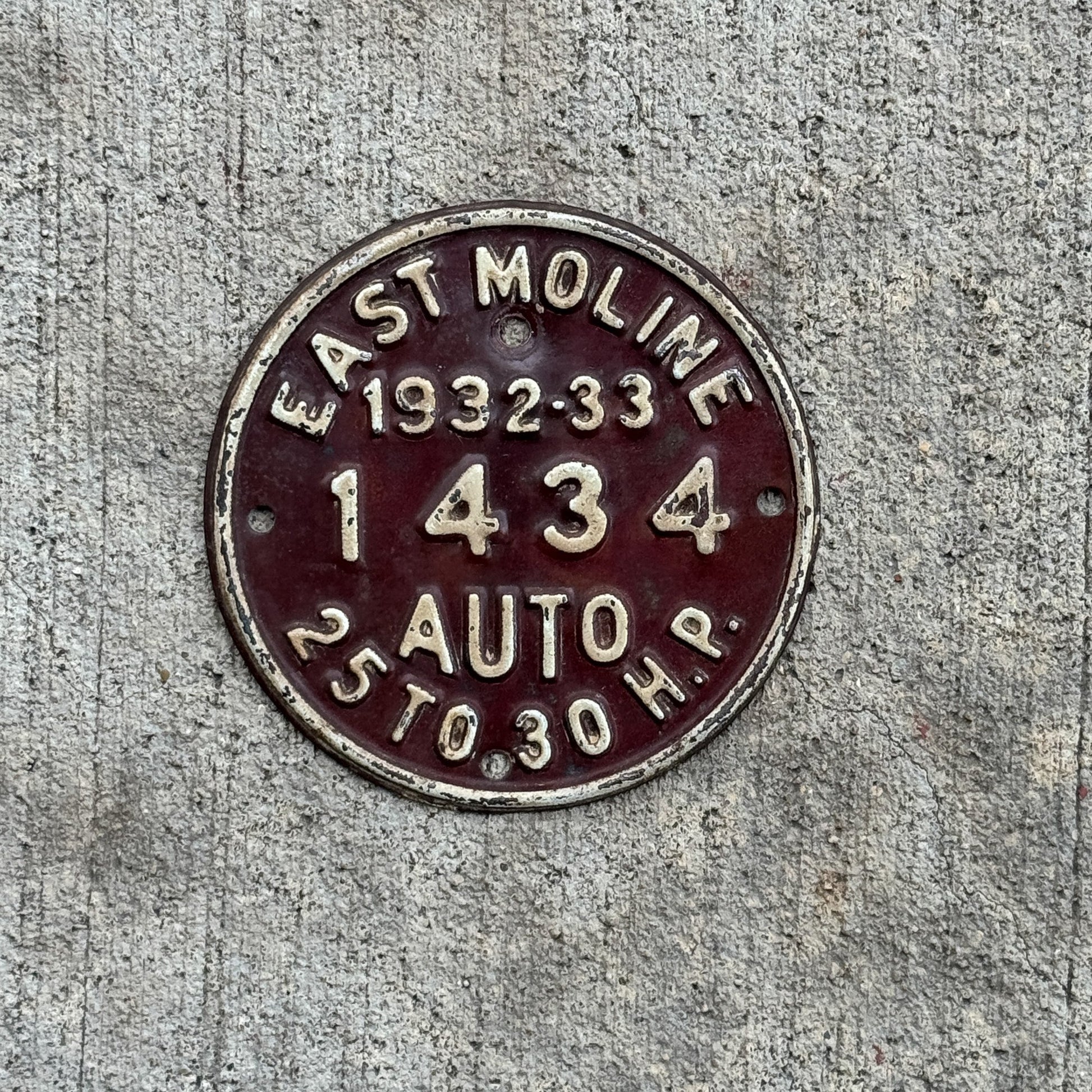 Photo of a 1932 1933 Illinois Tax Disc Auto Tag Garage Decor Vintage East Moline 25 to 30 HP 1434 with original patina