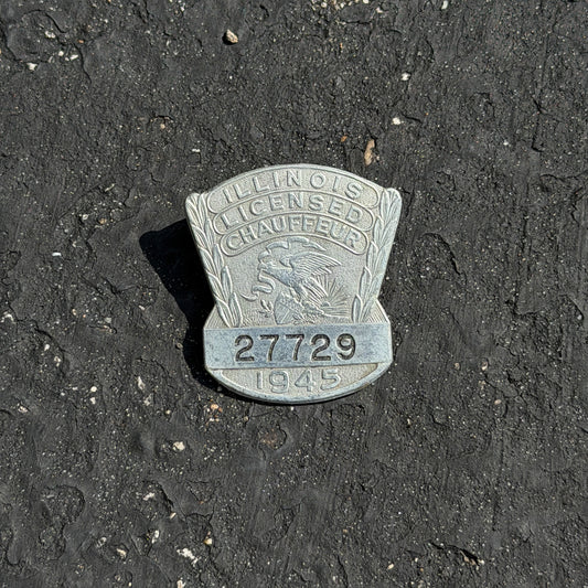 Photo of a 1945 Chauffeur Badge Illinois Chauffeur Badge Auto Tag Garage Decor Vintage
 27729 with original patina