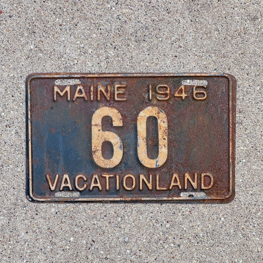 Photo of a 1946 Maine License Plate Auto Tag Garage Decor Vintage Low Number Two Digit 60 with original patina