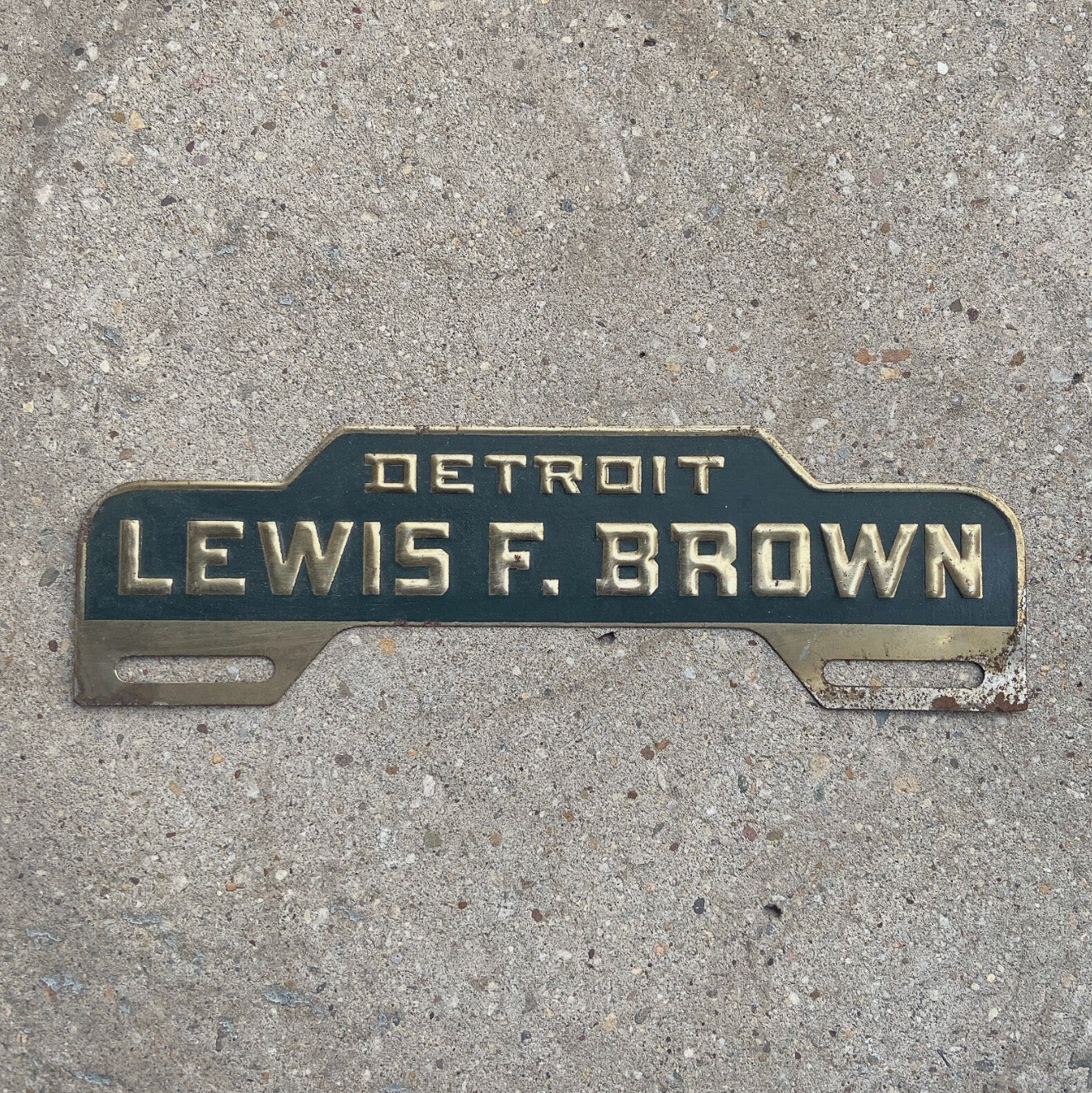 Photo of a 1950 Era Detroit Michigan License Plate Topper Auto Tag Garage Decor Vintage Car Auto Dealer Lewis F Brown Mich with original patina