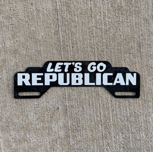 Photo of a 1950 Era Republican License Plate Topper Auto Tag Garage Decor Vintage USA Americana America Political US with original patina