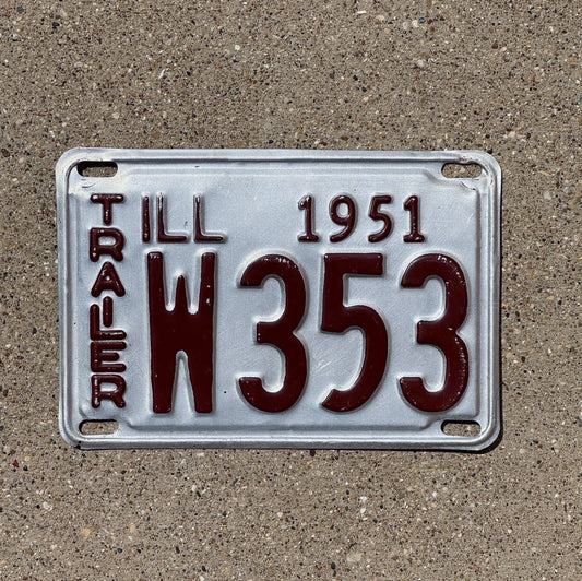 Photo of a 1951 Illinois Trailer License Plate Auto Tag Garage Decor Vintage W 353 with original patina