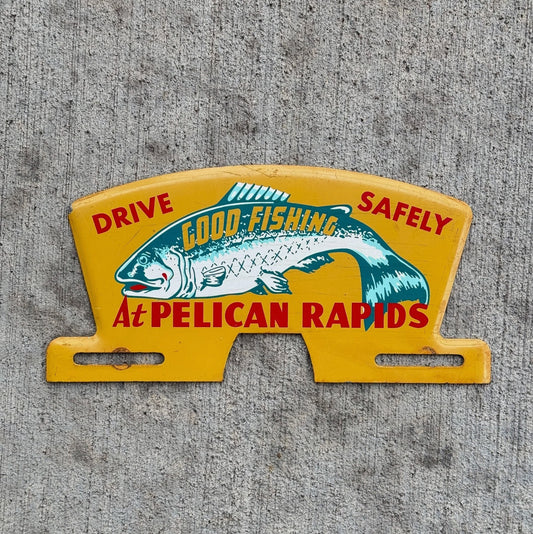 1960 Era Pelican Rapids Minnesota License Plate Topper Auto Tag Fish Fishing Graphic