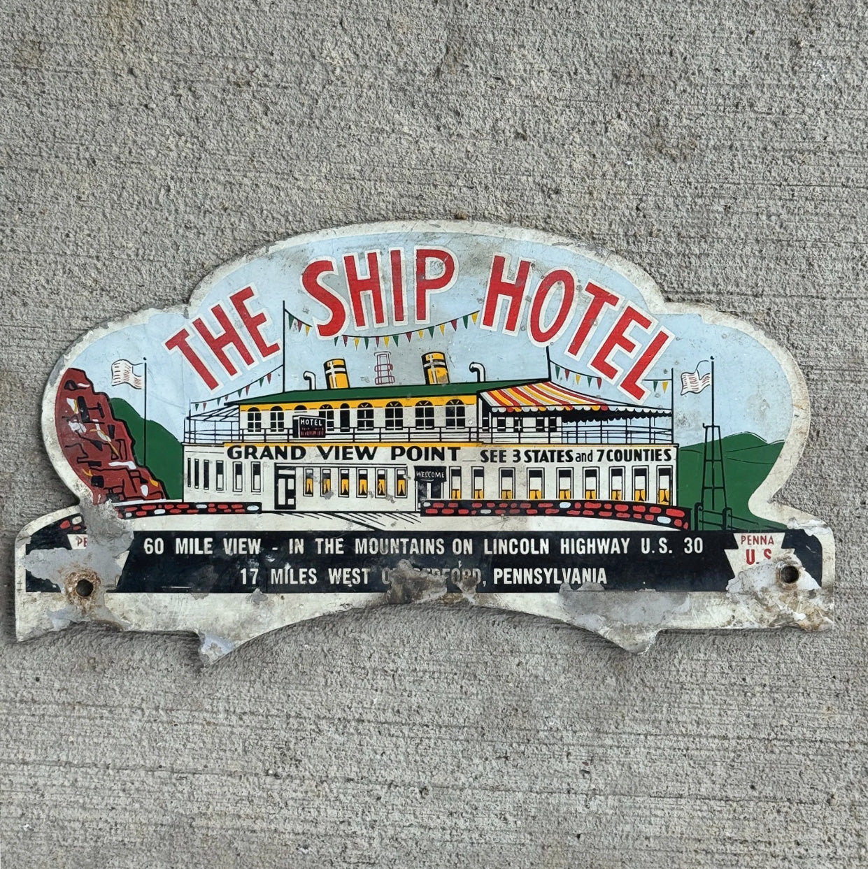 Photo of a 1960 Era Pennsylvania Pennsylvania License Plate Topper Auto Tag Garage Decor Vintage Grand View Point Hotel Ship Route 30 with original patina