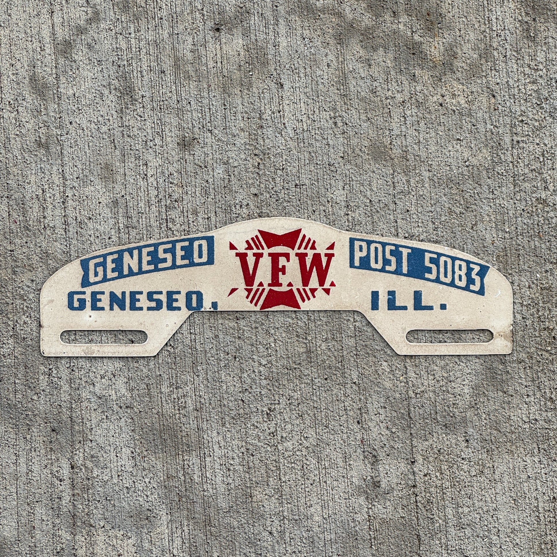 Photo of a 1960 Era VFW Post 5083 Geneseo Illinois License Plate Topper Auto Tag Garage Decor Vintage with original patina