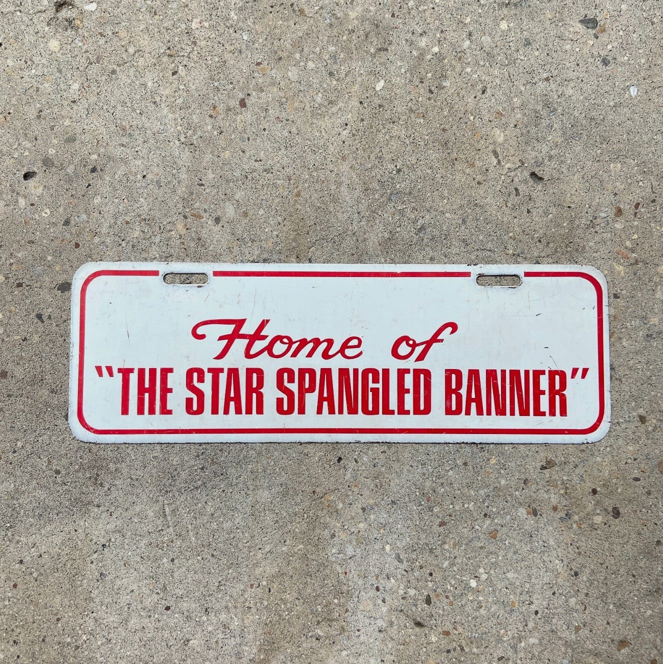 Photo of a 1970 Era Fort McHenry Maryland License Plate Topper Auto Tag Garage Decor Vintage Baltimore Maryland Star Spangled Banner with original patina