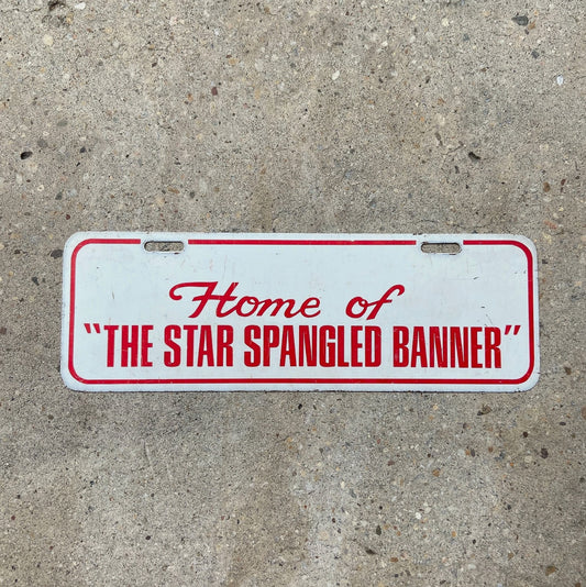 Photo of a 1970 Era Fort McHenry Maryland License Plate Topper Auto Tag Garage Decor Vintage Baltimore Maryland Star Spangled Banner with original patina