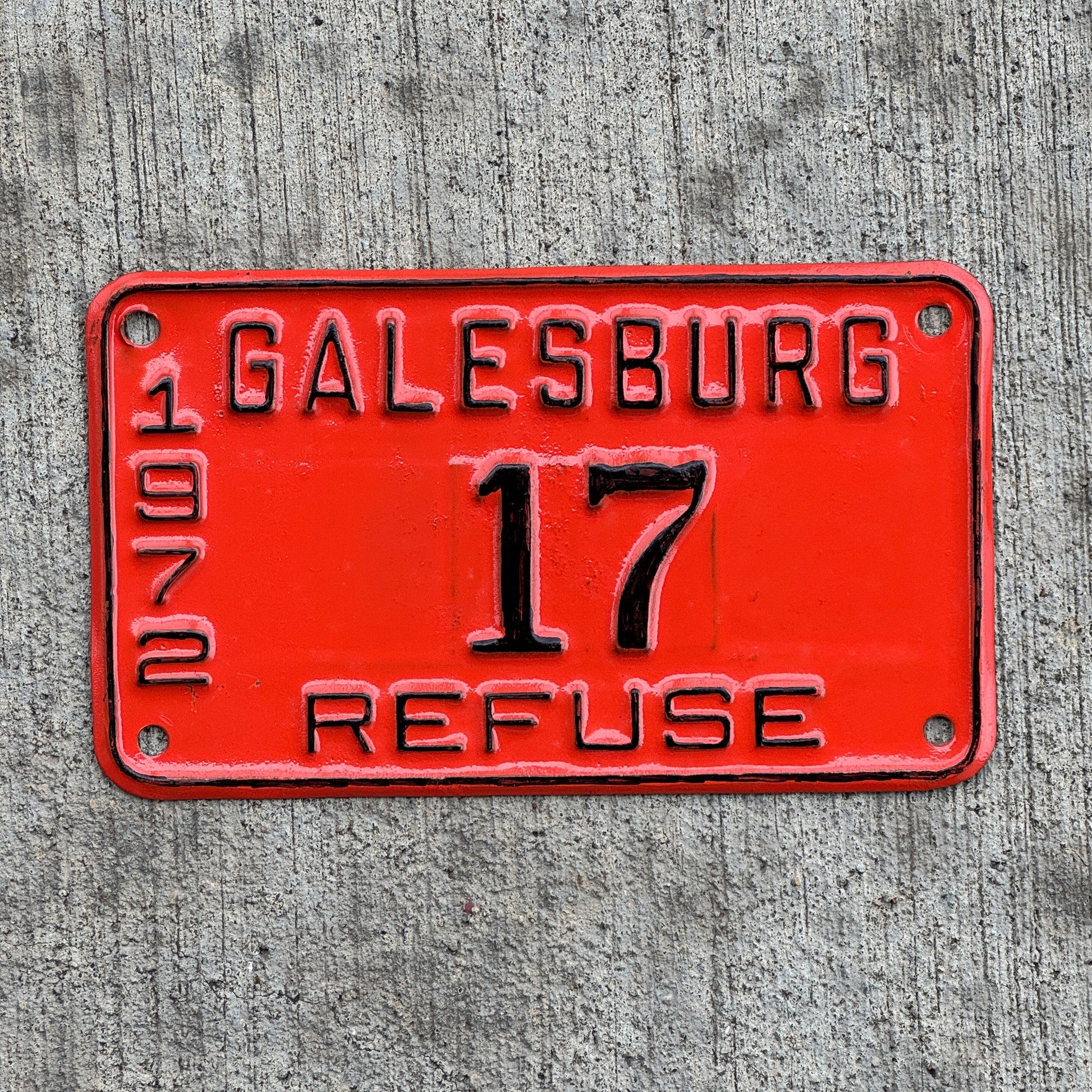Photo of a 1972 Illinois Refuse License Plate Auto Tag Garage Decor Vintage Galesburg Garbage Sanitation 17 with original patina