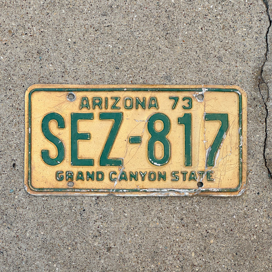 Photo of a 1973 Arizona License Plate Auto Tag Garage Decor Vintage SEZ 817 with original patina
