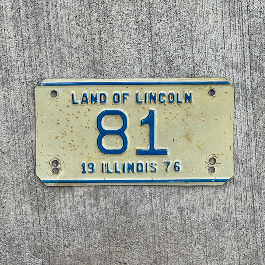 Photo of a 1976 Illinois Motorcycle License Plate Auto Tag Garage Decor Vintage Low Number Two Digit 81 with original patina