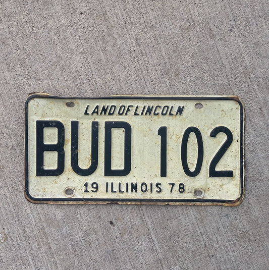 Photo of a 1978 Illinois License Plate Auto Tag 2 Vintage Garage 420 Weed Pot Smoke BUD 102 with original patina
