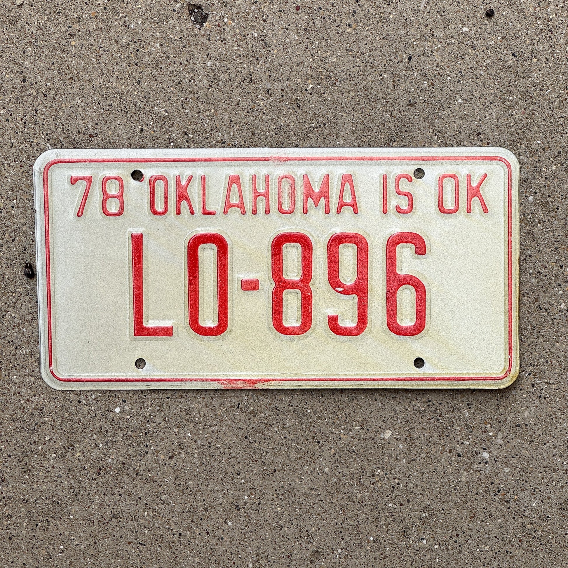 Photo of a 1978 Oklahoma License Plate Auto Tag Garage Decor Vintage LO 896 with original patina