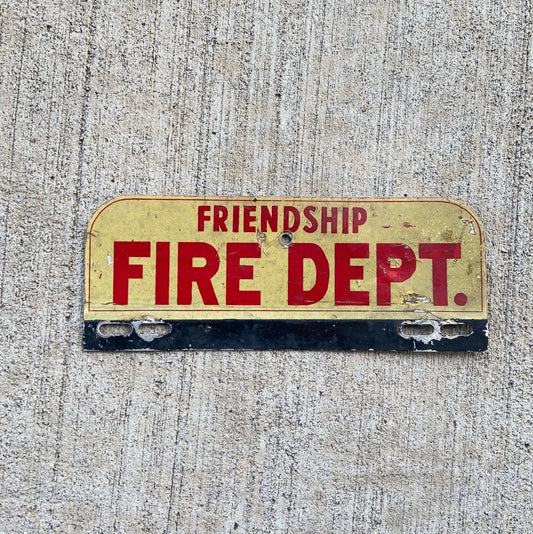 Photo of a 1980 Era Friendship Fire Department Maine License Plate Topper Auto Tag Garage Decor Vintage Firefighter Fire with original patina