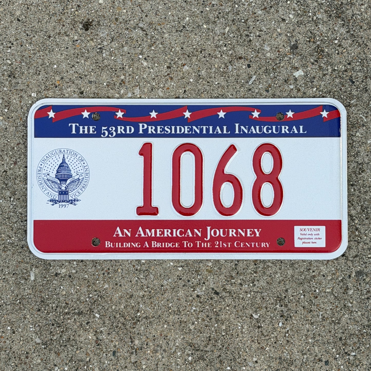 Photo of a 1997 Washington DC Inaugural License Plate Auto Tag Garage Decor Vintage Clinton Inauguration Politics Political 1068 with original patina