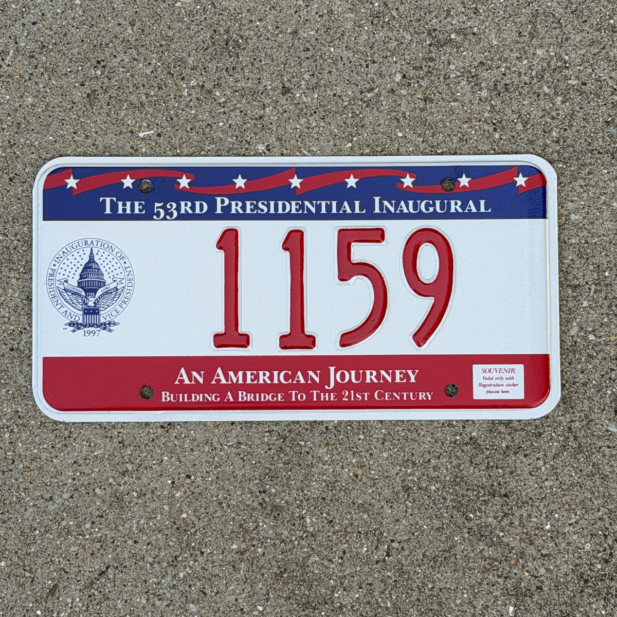 Photo of a 1997 Washington DC Inaugural License Plate Auto Tag Garage Decor Vintage Clinton Inauguration Politics Political 1159 with original patina