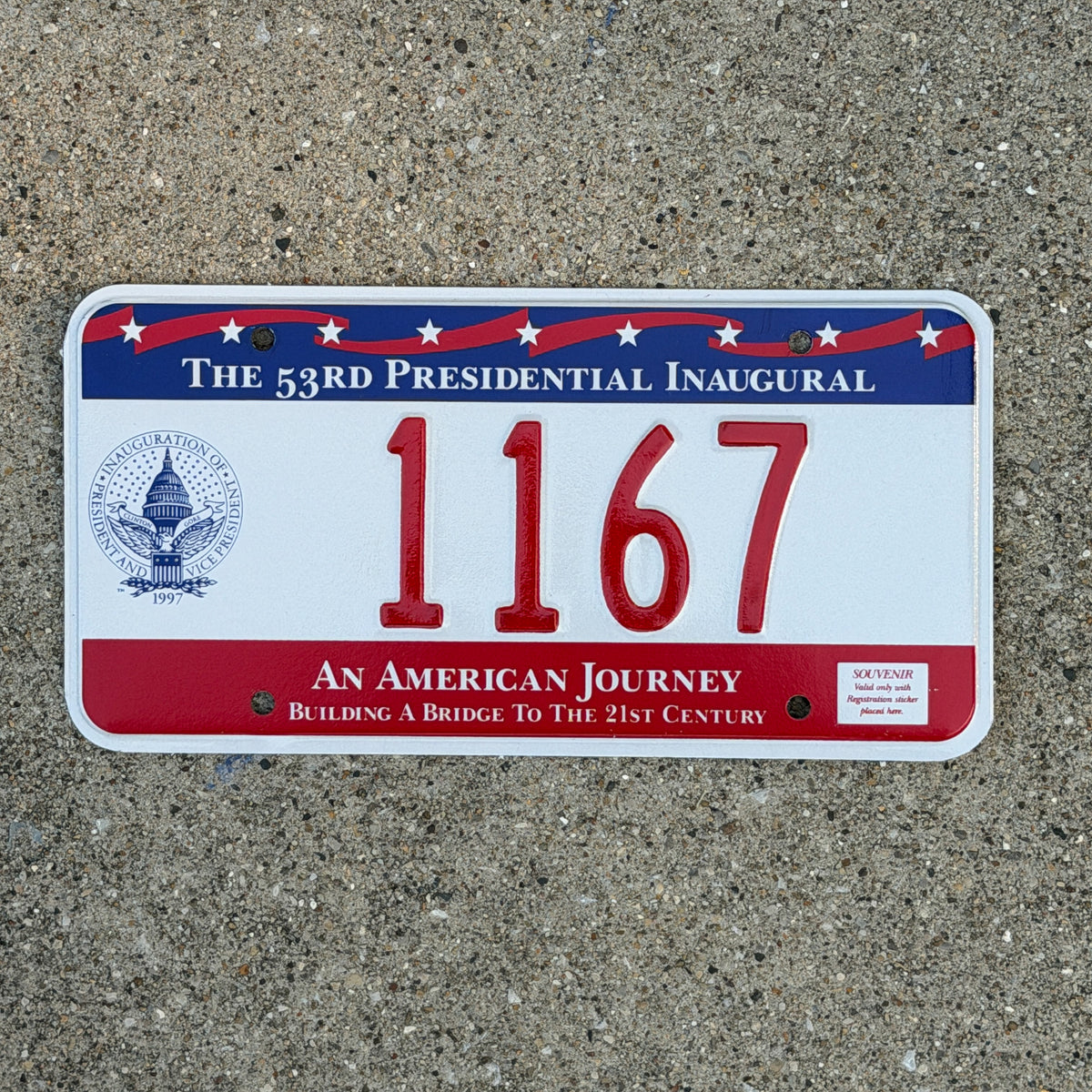 Photo of a 1997 Washington DC Inaugural License Plate Auto Tag Garage Decor Vintage Clinton Inauguration Politics Political 1167 with original patina