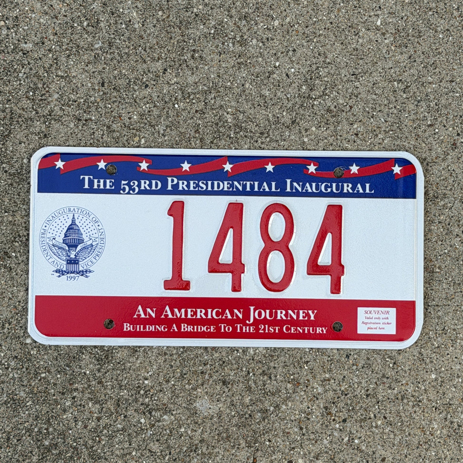 Photo of a 1997 Washington DC Inaugural License Plate Auto Tag Garage Decor Vintage Clinton Inauguration Politics Political 1484 with original patina