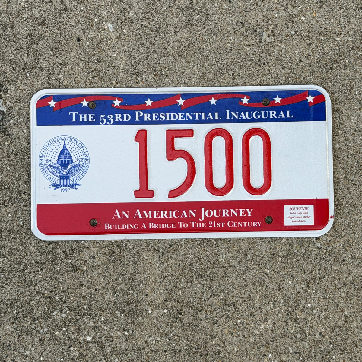 Photo of a 1997 Washington DC Inaugural License Plate Auto Tag Garage Decor Vintage Clinton Inauguration Politics Political 1500 with original patina
