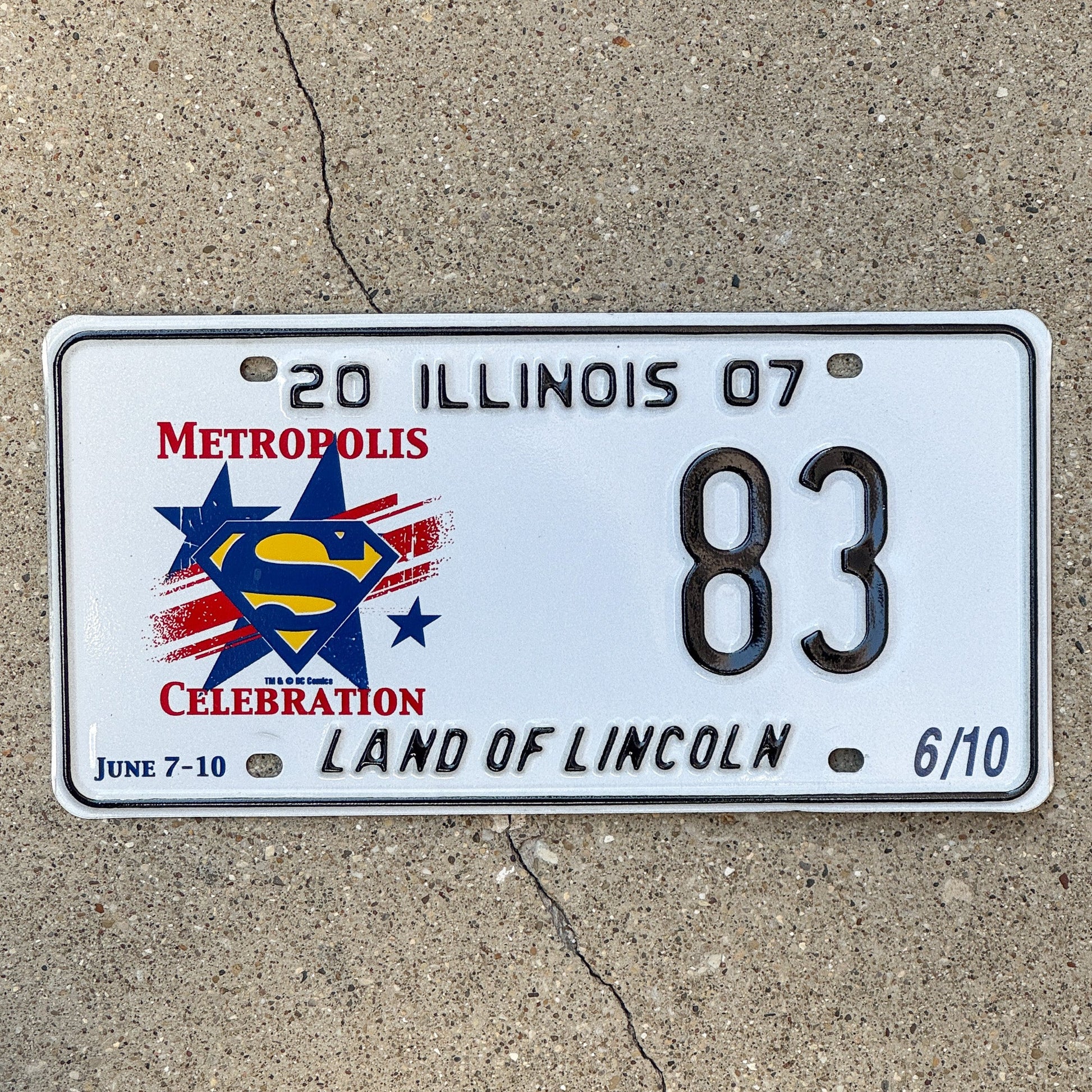 Photo of a 2007 Illinois Event License Plate Auto Tag 1 Garage Decor Metropolis Illinois Superman Comics 83 with original patina