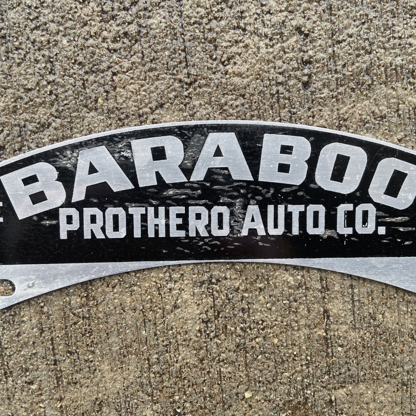 1950 Era Baraboo Wisconsin License Plate Topper Auto Tag Oldsmobile Dealer Prothero Auto