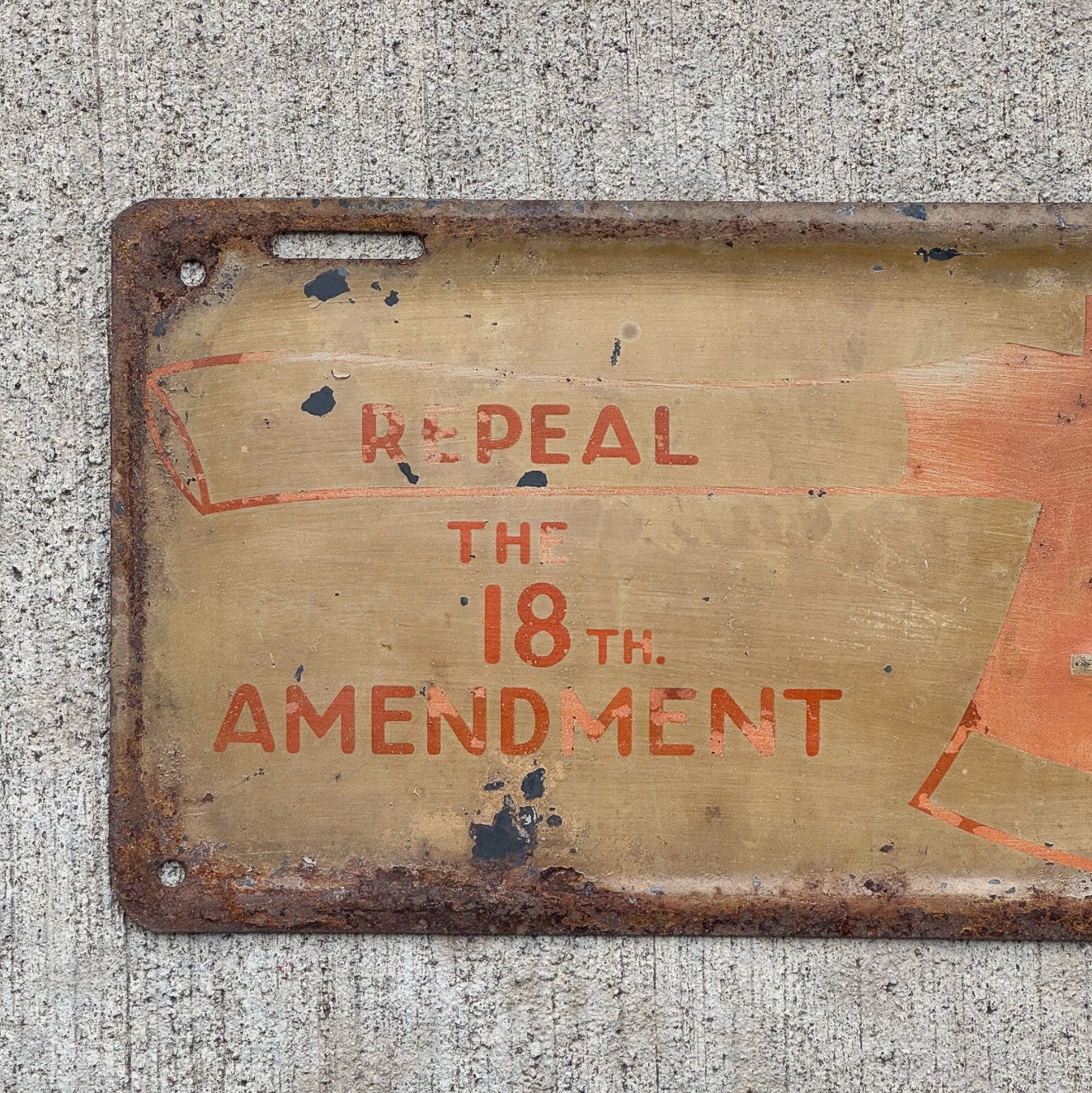1919 1933 Repeal 18th Amendment License Plate Topper Auto Tag Cut Crime Taxes Axe Logo